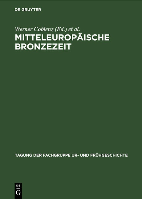 Book cover image for Mitteleuropäische Bronzezeit ISBN: 9783112613894
